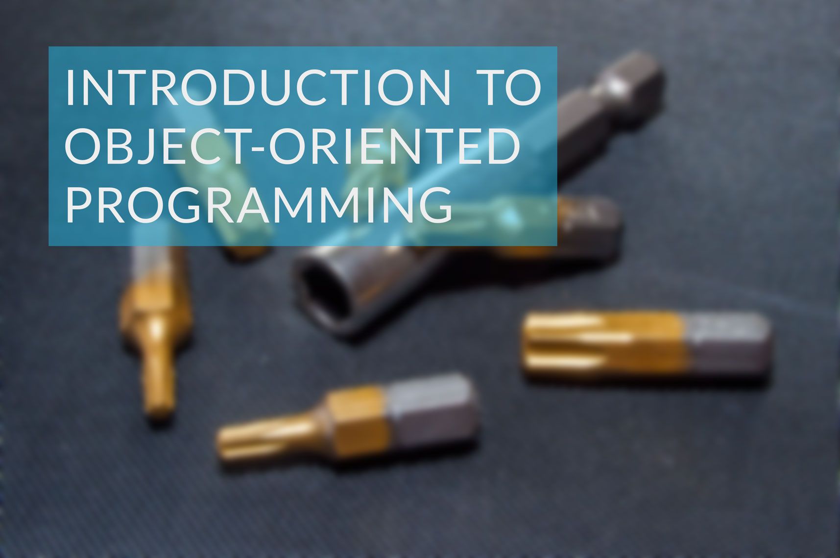 Introduction to Object-Oriented Programming [Lesson 7]