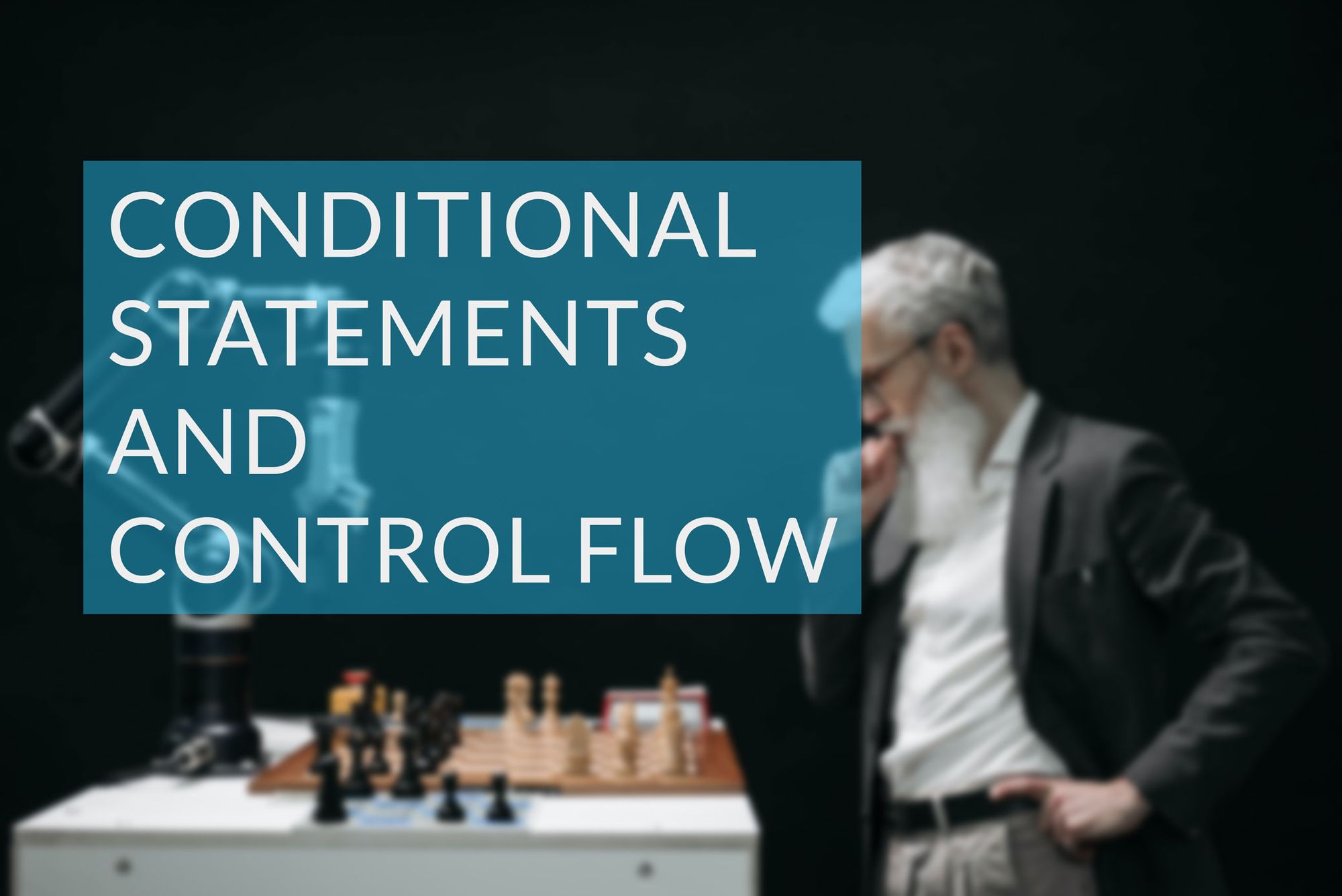 Conditional Statements and Control Flow in NinjaTrader 8 Trading Strategies [Lesson 4]